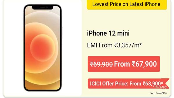 Apple iPhone 12 Mini (up to Rs. 16,500 off) Apple iPhone 12 Mini (up to Rs. 16,500 off)