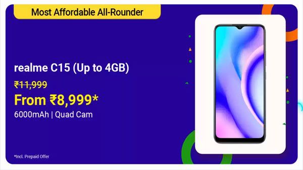 Realme C15 (MRP: Rs. 10,999, After Discount Price: Rs. 8,499) Realme C15 (MRP: Rs. 10,999, After Discount Price: Rs. 8,499)