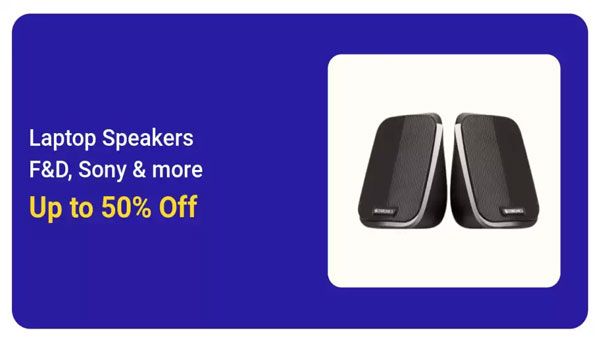 Up To 50% Off On Laptops Speakers Up To 50% Off On Laptops Speakers