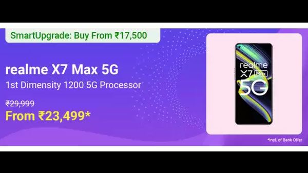 Realme X7 Max Realme X7 Max