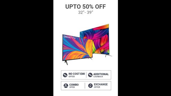 Up To 50% Off 32 And 39% Smart TVs Up To 50% Off 32 And 39% Smart TVs