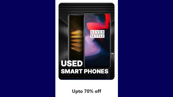 Up To 70% Off On Used Smartphones Up To 70% Off On Used Smartphones