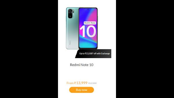 Up to Rs. 13,500 off with Exchange on Redmi Note 10 Up to Rs. 13,500 off with Exchange on Redmi Note 10