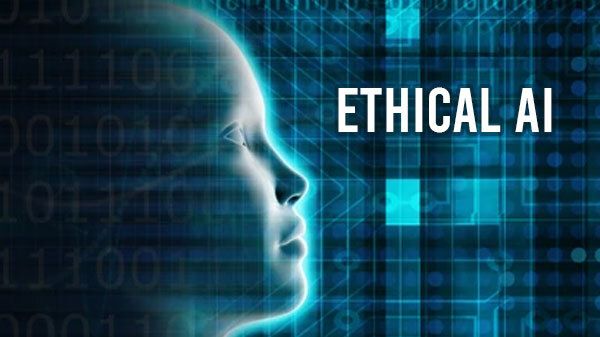 Ethical AI Ethical AI