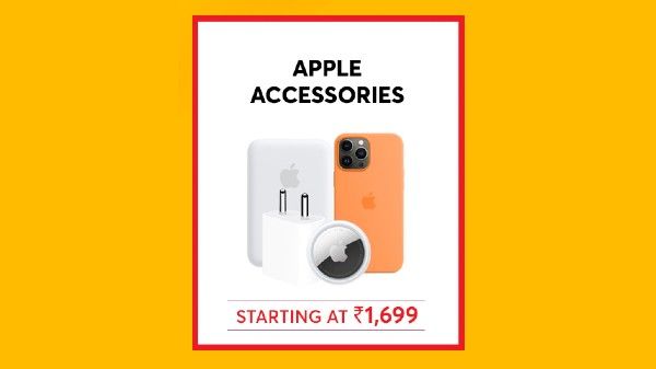 Apple Accessories Starting From Rs.1,699 Apple Accessories Starting From Rs.1,699