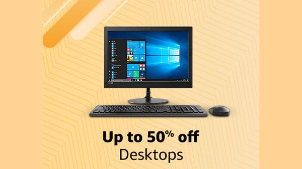 Up To 50% Off On Desktops Up To 50% Off On Desktops