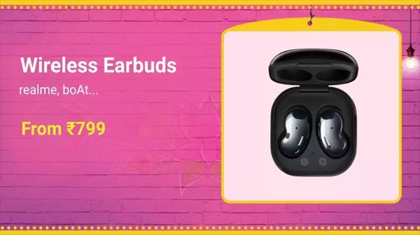 Wireless Earbuds Starts From Rs. 799 Wireless Earbuds Starts From Rs. 799