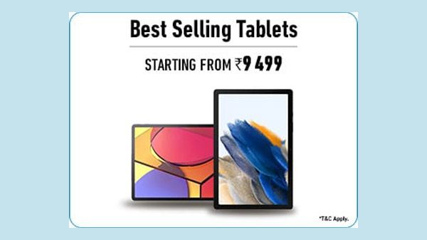 Best Selling Tablets Starting From Rs. 9,499 Best Selling Tablets Starting From Rs. 9,499