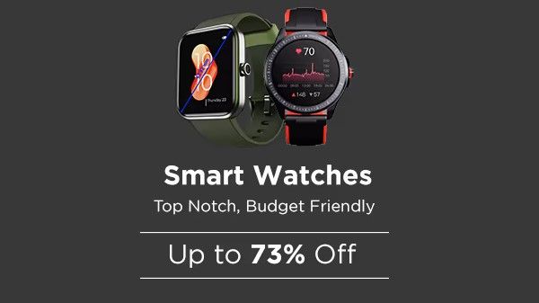 Up To 73% Off On Smartwatches Up To 73% Off On Smartwatches