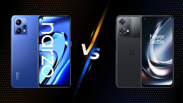 Realme Narzo 50 Pro Vs OnePlus Nord CE 2 Lite Realme Narzo 50 Pro Vs OnePlus Nord CE 2 Lite