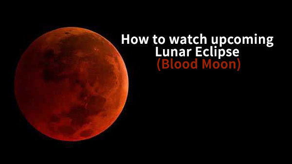 વિશ્વમાં ગમે ત્યાંથી સૌથી લાંબી ચંદ્ર ઇલીપ્સ કેવી રીતે જોવા? વિશ્વમાં ગમે ત્યાંથી સૌથી લાંબી ચંદ્ર ઇલીપ્સ કેવી રીતે જોવા?