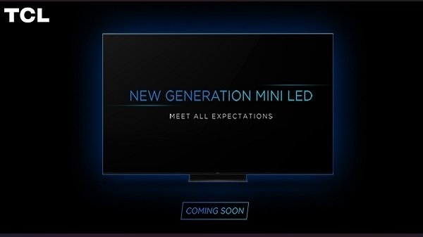 TCL Mini LED 4K Google TV ડોલ્બી વિઝન સેટ સાથે 28 જૂનના રોજ TCL Mini LED 4K Google TV ડોલ્બી વિઝન સેટ સાથે 28 જૂનના રોજ
