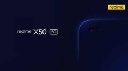 Realme X50 होगा रियलमी कंपनी का अगला और पहला 5G स्मार्टफोन, जानिए इसकी स्पेसिफिकेशंस