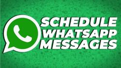 एंड्रॉइड और iPhone पर WhatsApp मैसेज को शेड्यूल करना चाहते हैं, तो ये हैं शानदार तरीका