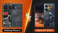 Nothing Phone 2  vs Infinix GT 10 Pro ट्रांसपेरेंट डिजाइन वाले फोन में जानें कौन-सा आपके लिए है बेहतर?