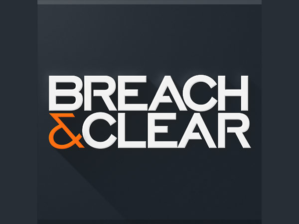 Breach and clear Breach and clear