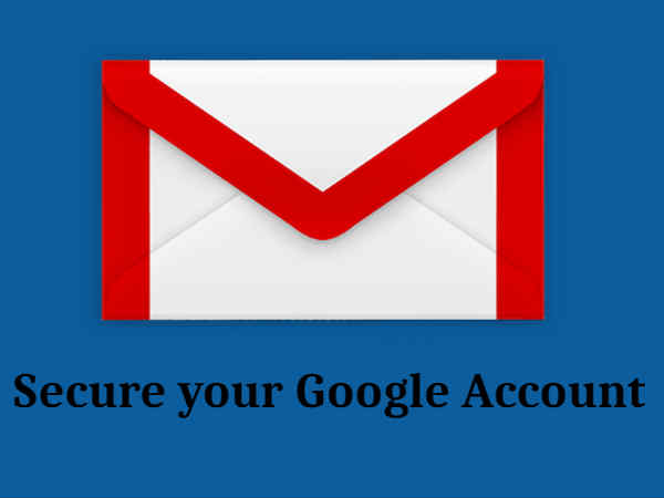 Gmail अकाउंट भी हो सकता है हैक, ऐसे बढ़ाएं सुरक्षा Gmail अकाउंट भी हो सकता है हैक, ऐसे बढ़ाएं सुरक्षा