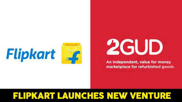 अब फ्लिपकार्ट की नई वेबसाइट 2Gud.com पर खरीदे सकेंगे पुराना सामान अब फ्लिपकार्ट की नई वेबसाइट 2Gud.com पर खरीदे सकेंगे पुराना सामान
