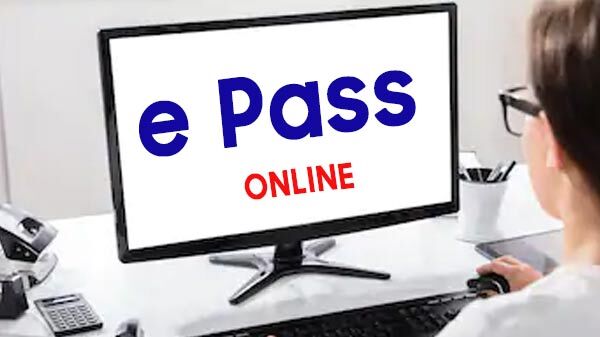 लॉकडाउन में किसी भी राज्य में ट्रैवल करने के लिए यहां से बनाएं e-Pass लॉकडाउन में किसी भी राज्य में ट्रैवल करने के लिए यहां से बनाएं e-Pass
