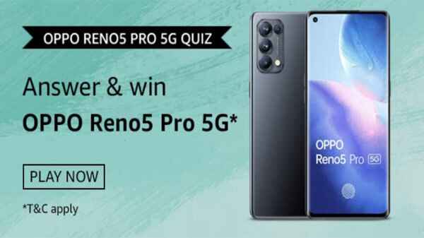 Amazon Oppo Reno 5 Pro 5G क्विज़ के सभी सवालों के जवाब किए गए जारी Amazon Oppo Reno 5 Pro 5G क्विज़ के सभी सवालों के जवाब किए गए जारी