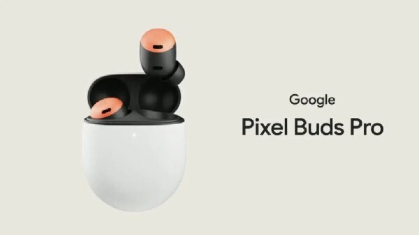 वायरलेस ईयरबड्स Pixel Buds Pro लॉन्च वायरलेस ईयरबड्स Pixel Buds Pro लॉन्च