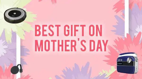 Mother's Day पर अपनी मां को गिफ्ट में दें यह बेहतरीन प्रोडक्ट्स