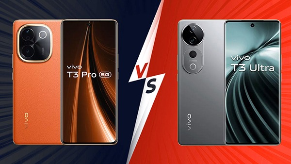 Vivo T3 Ultra vs Vivo T3 Pro: करें बेहतर का चुनाव