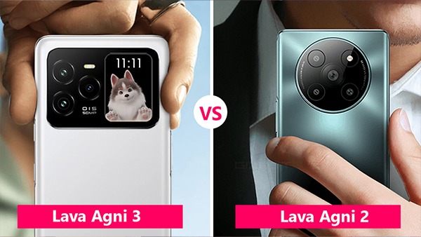 Lava Agni 3 vs Agni 2 में क्या है अंतर?, आपको किसे खरीदना चाहिए L