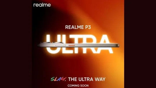 Realme P3 Ultra जल्द ही भारत में होगा लॉन्च, क्या उम्मीद करें Realme P3 Ultra जल्द ही भारत में होगा लॉन्च, क्या उम्मीद करें