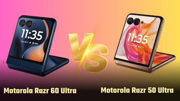 Motorola Razr 60 Ultra vs Motorola Razr 50 Ultra: कौन सा फोन है बेहतर 