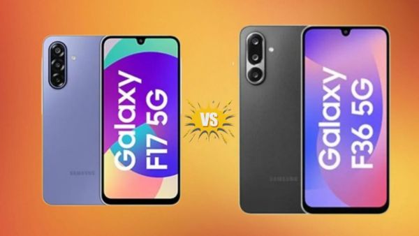 Galaxy F17 vs Galaxy F36: कौन सा 5G फोन है बेहतर?