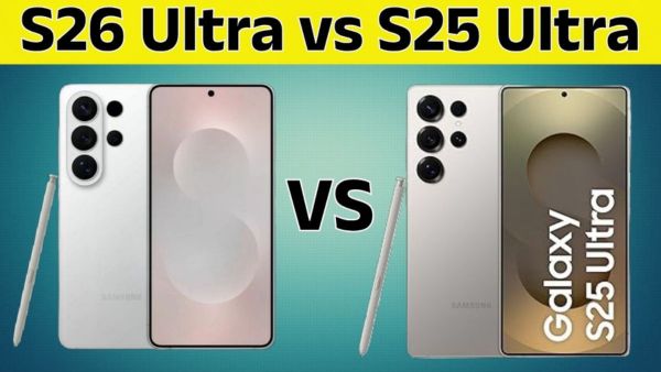 Samsung Galaxy S26 Ultra और Galaxy S25 Ultra में अंतर क्या है?