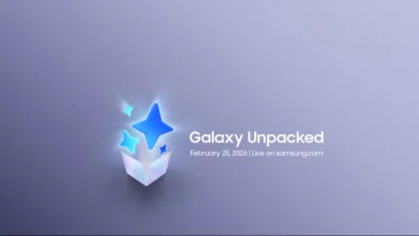 Galaxy Unpacked 2026: Samsung Galaxy S26 Series की लॉन्च डेट कंफर्म