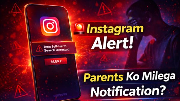 अब सेल्फ-हार्म से जुड़े सर्च पर माता-पिता को Instagram देगा नोटिफिकेशन