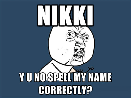Spell all names Correctly