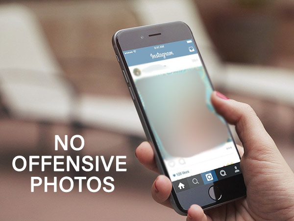 Avoid posting inappropriate photos