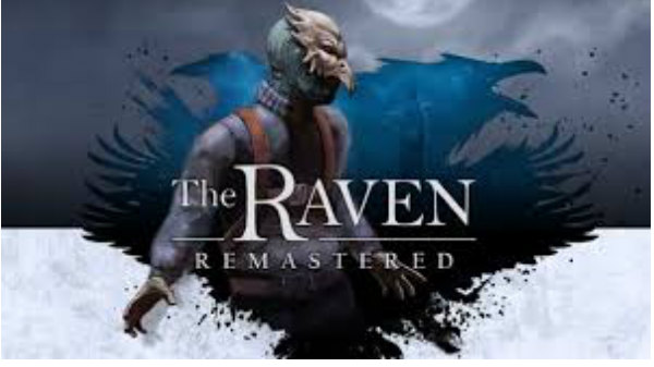 The Raven Remastered