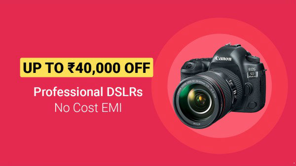 Upto 40% off on Professional DSLRs camera with no cost EMI