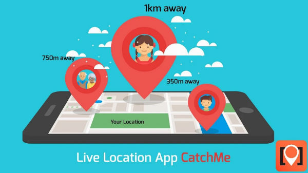 CatchMe an app which will keep you safe with accurate live tracking