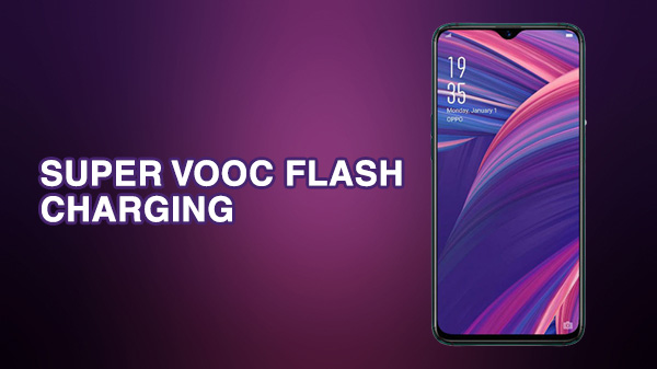 SuperVOOC Flash charging on the Oppo R17 Pro