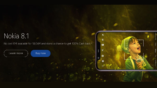 Grab Nokia 8.1, 7.1, 5.1 Plus and 3.1 Plus with 100% cash back offer