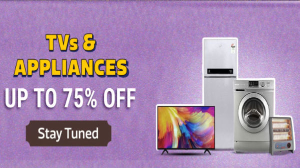 Upto 75% off on TV and Appliances