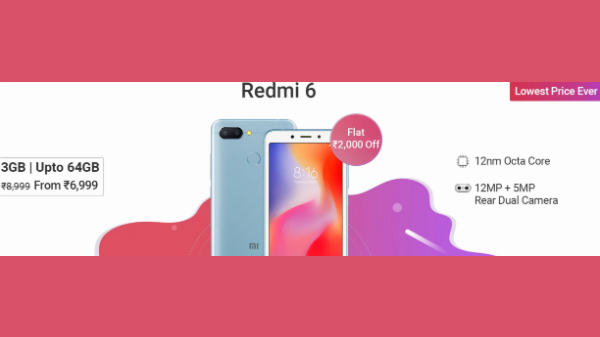 Redmi 6 (Flat Rs 2,000 off)