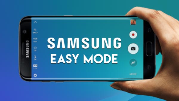 Here's How To Use Easy Mode On Samsung Smartphones