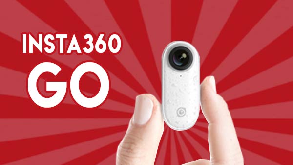 Insta360 Launches Go Camera Which Can Hide Under Your Thumb Insta360 Launches Go Camera Which Can Hide Under Your Thumb