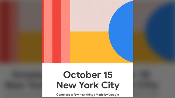 Google Pixel 4 Slated To Launch On October 15