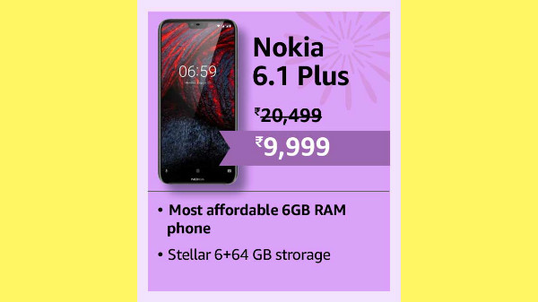Nokia 6.1 Plus At Rs. 9,999