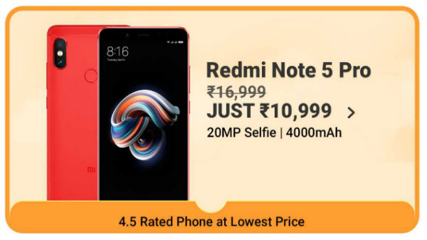 Redmi Note 5 Pro (MRP: Rs. 16,999, Discount Price: Rs. 10,999)