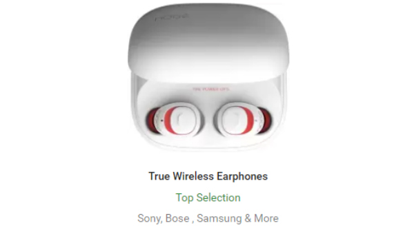 True Wireless Earbuds From Rs. 1,499