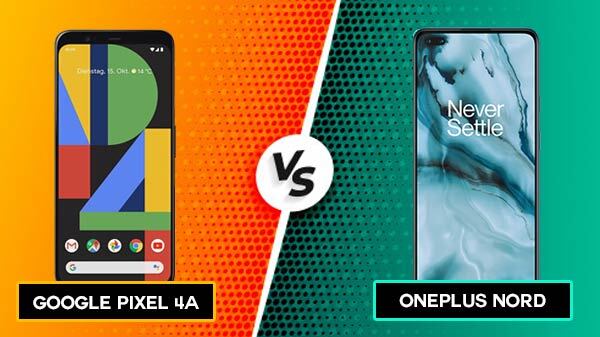 Google Pixel 4a Vs OnePlus Nord: Price